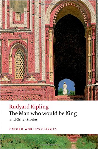 The Man Who Would Be King and Other Stories [Paperback]