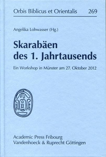 Skarabaen des 1. Jahrtausends: Ein Workshop in Munster am 27. Oktober 2012 [Hardcover]