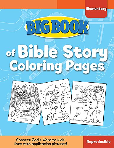 Big Book of Bible Story Coloring Pages for Elementary Kids [Paperback]