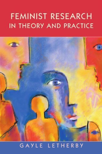 Feminist Research in Theory and Practice [Paperback]