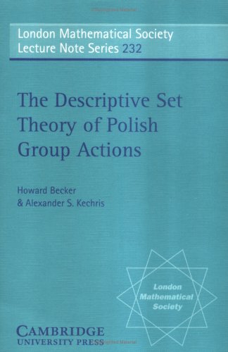 The Descriptive Set Theory of Polish Group Actions [Paperback]