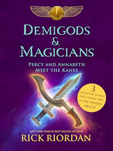 Demigods & Magicians: Percy and Annabeth Meet the Kanes [Hardcover]