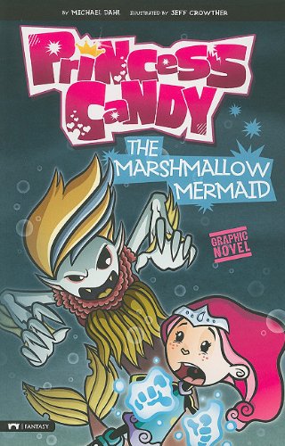 The Marshmallow Mermaid: Princess Candy (graphic Sparks Graphic Novels) [Paperback]