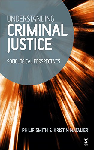 Understanding Criminal Justice Sociological Perspectives [Hardcover]