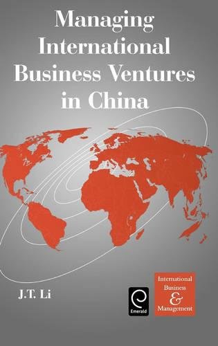 Managing International Business Ventures in China [Hardcover]