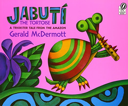 Jabut}} the Tortoise: A Trickster Tale from the Amazon [Paperback]