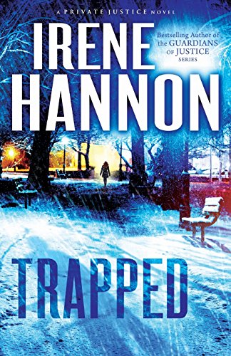 Trapped: A Novel (private Justice) [Paperback]