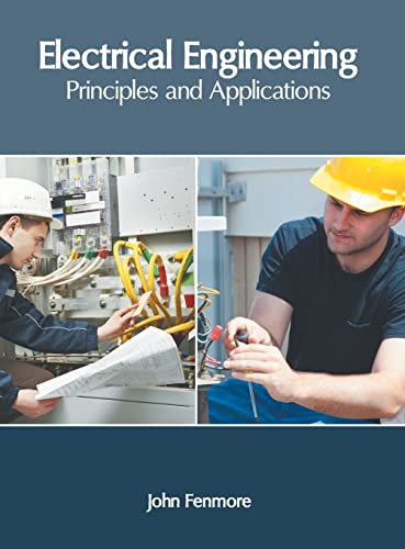 Electrical Engineering Principles and Applications [Hardcover]