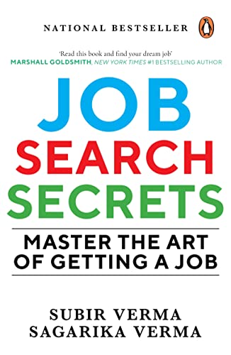 Job Search Secrets: Master the Art of Getting a Job [Paperback]