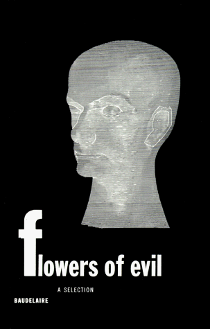 Flowers of Evil: A Selection [Paperback]