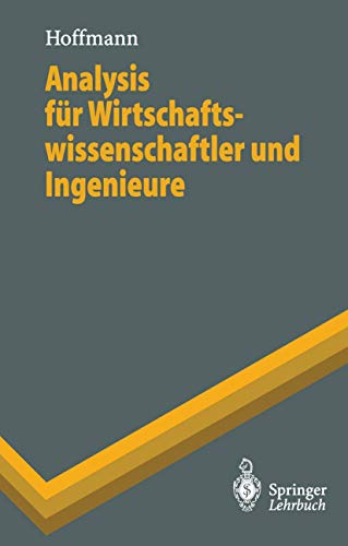 Analysis fr Wirtschaftsissenschaftler und Ingenieure [Paperback]