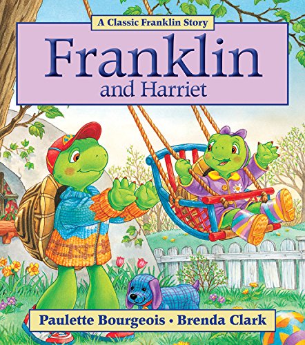 Franklin and Harriet [Paperback]