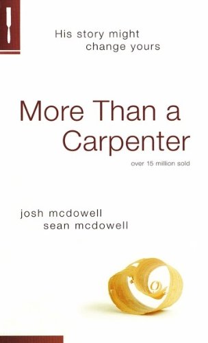 More Than a Carpenter [Paperback]