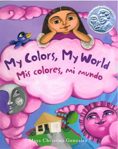 My Colors, My World/mis Colores, Mi Mundo [Pa