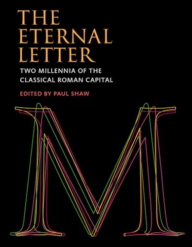 The Eternal Letter: Two Millennia of the Classical Roman Capital [Hardcover]