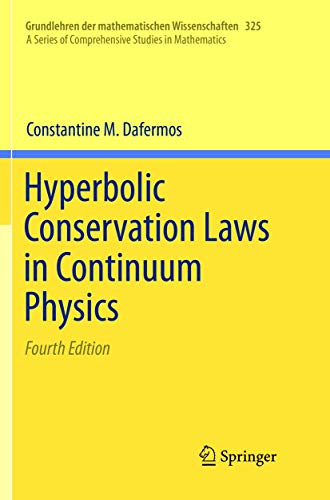 Hyperbolic Conservation Laws in Continuum Physics [Paperback]