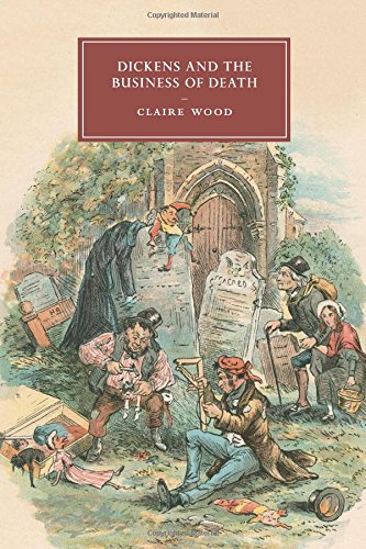 Dickens and the Business of Death [Paperback]