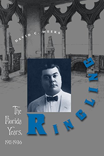 Ringling The Florida Years, 1911-1936 [Paperback]