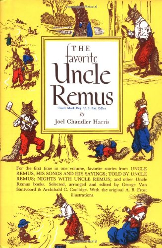 The Favorite Uncle Remus [Hardcover]