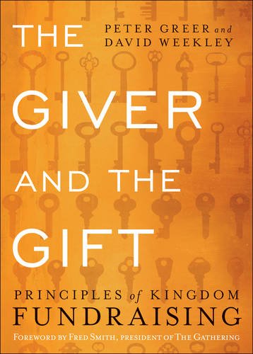 The Giver And The Gift: Principles Of Kingdom