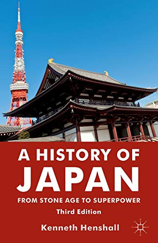 A History of Japan: From Stone Age to Superpower [Paperback]