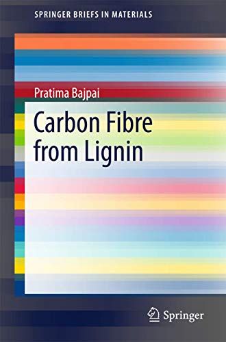 Carbon Fibre from Lignin [Paperback]