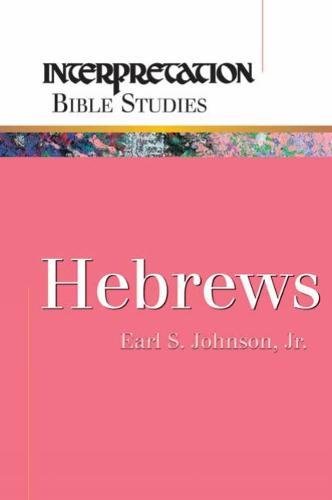 Hebres (interpretation Bible Studies) [Paperback]