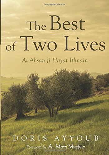 The Best Of To Lives Al Ahsan Fi Hayat Ithnain [Paperback]