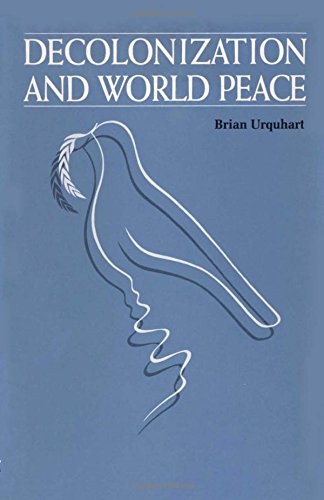 Decolonization And World Peace (tom Slick World Peace Series Lyndon B. J) [Paperback]