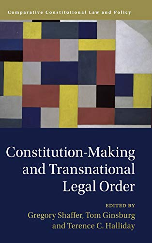 Constitution-Making and Transnational Legal Order [Hardcover]