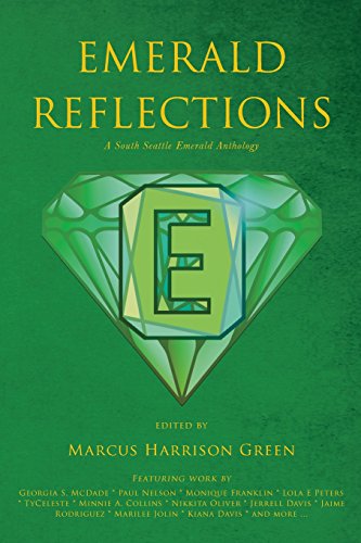 Emerald Reflections A South Seattle Emerald Anthology [Paperback]