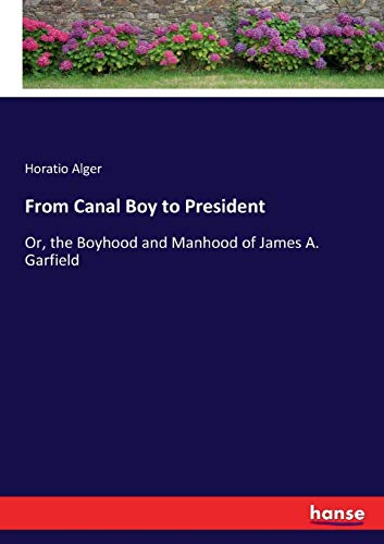 From Canal Boy to President [Paperback]