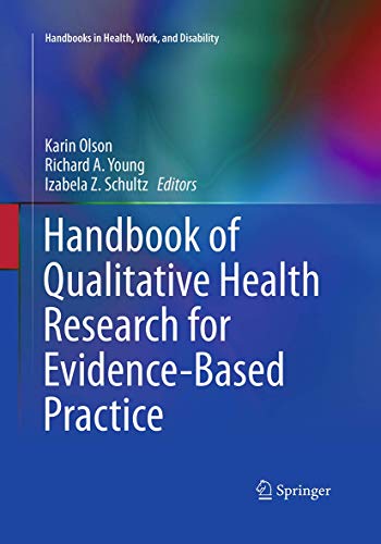 Handbook of Qualitative Health Research for Evidence-Based Practice [Paperback]