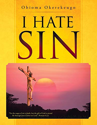 I Hate Sin [Paperback]