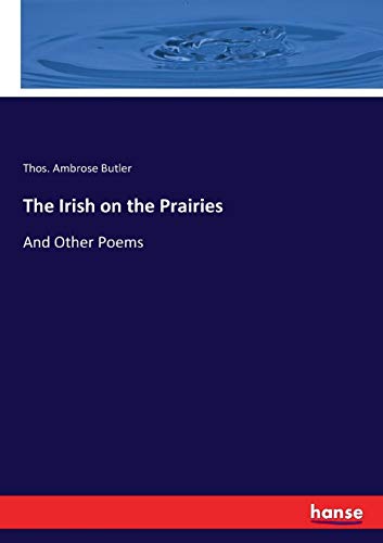 Irish on the Prairies [Paperback]