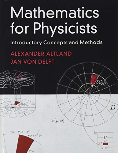 Mathematics for Physicists: Introductory Concepts and Methods [Hardcover]