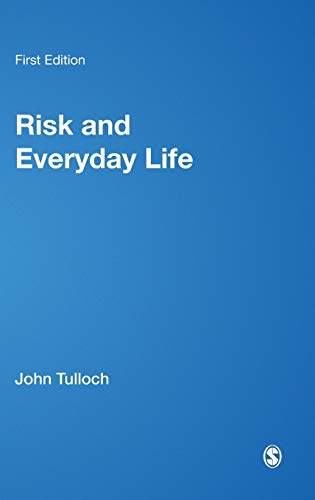 Risk and Everyday Life [Hardcover]