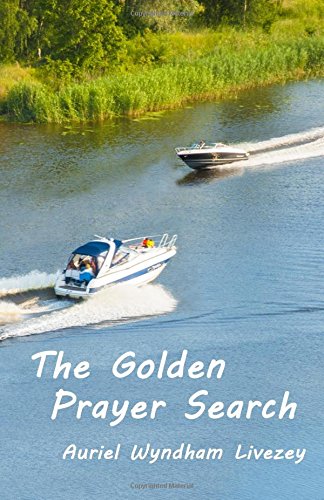 The Golden Prayer Search (volume 2) [Paperback]