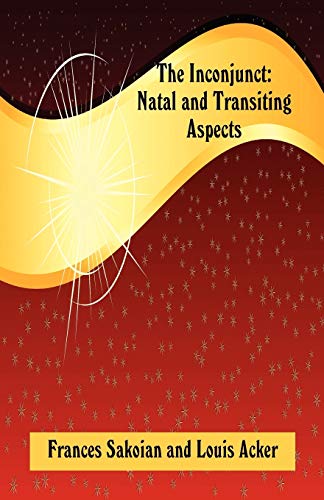 The Inconjunct Natal And Transiting Aspects [Paperback]