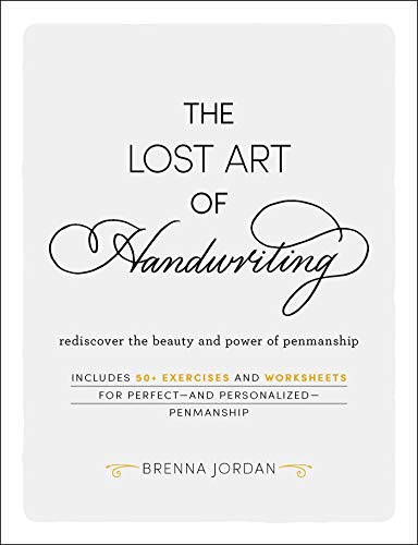 The Lost Art of Handwriting: Rediscover the B