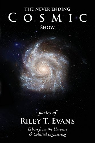 The Never Ending Cosmic Sho [Paperback]