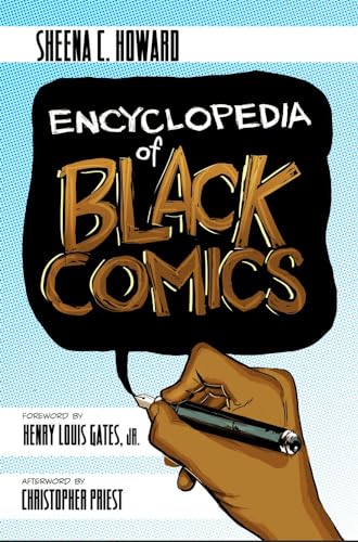 Encyclopedia of Black Comics [Paperback]