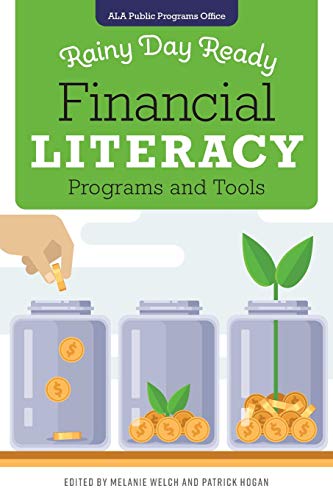 Rainy Day Ready  Financial Literacy Programs and Tools [Paperback]