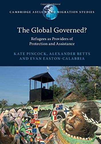 The Global Governed?: Refugees as Providers o