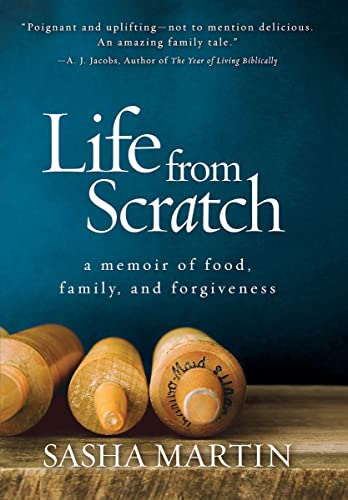 Life From Scratch: A Memoir of Food, Family, and Forgiveness [Paperback]