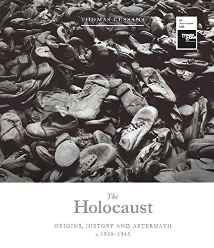 The Holocaust: Origins, History and Aftermath [Hardcover]