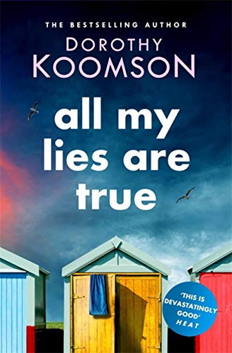 All My Lies Are True [Paperback]