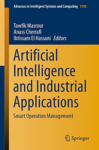 Artificial Intelligence and Industrial Applications Smart Operation Management [Paperback]