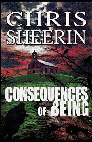 Consequences Of Being [Paperback]