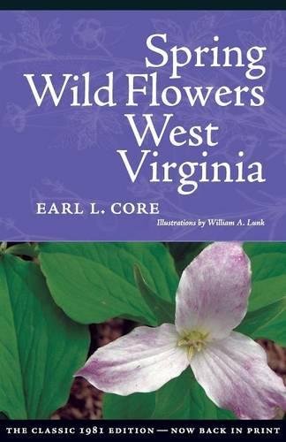 SPRING WILDFLOWERS OF WEST VIRGINIA [Paperbac